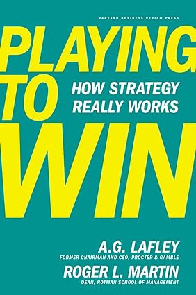Playing to Win: How Strategy Really Works - Epub + Converted Pdf